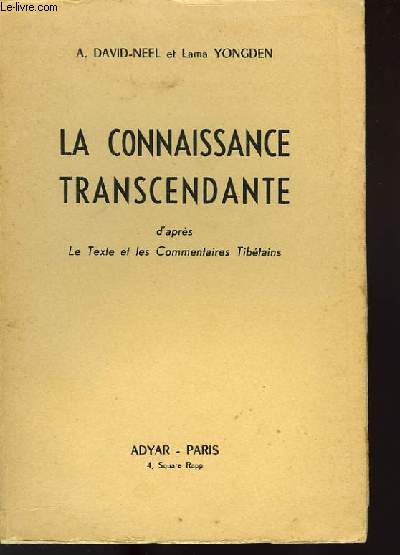 LA CONNAISSANCE TRANSCENDANTE