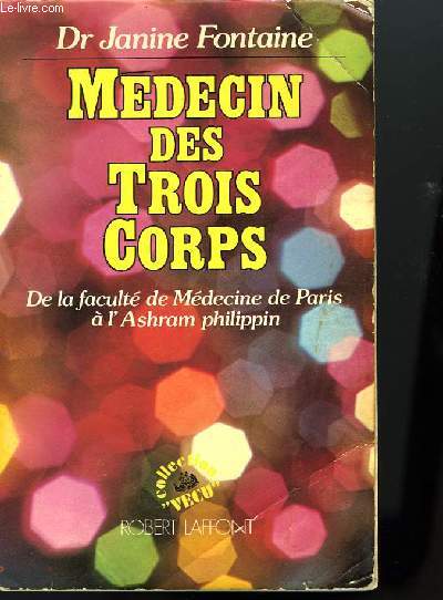 MEDECIN DES TROIS CORPS