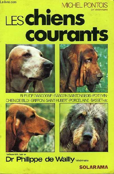 LES CHIENS COURANTS