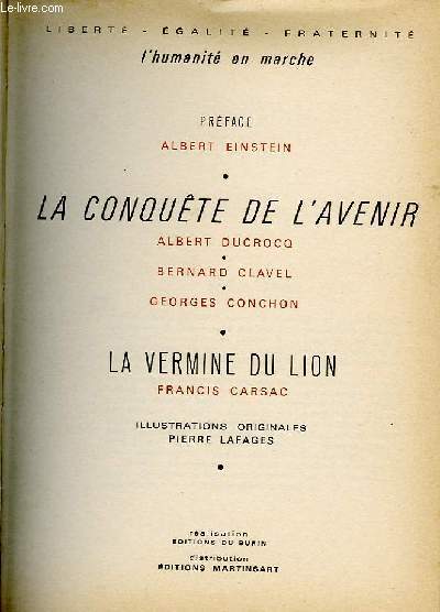 LA CONQUTE DE L'AVENIR/LA VERMINE DU LION