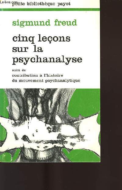 CINQ LECONS SUR LA PSYCHANALYSE