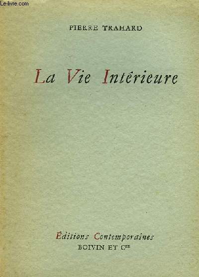 LA VIE INTERIEURE