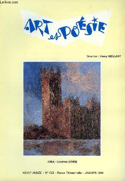 ART ET POESIE, XXXIIIe ANNEE, N133, REVUE TRIMESTRIELLE, JANVIER 1991