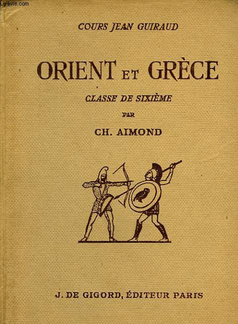 ORIENT ET GRECE, CLASSE DE 6e