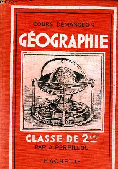 GEOGRAPHIE GENERALE, CLASSE DE 2de