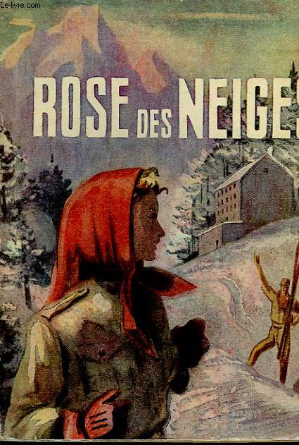 ROSE DES NEIGES