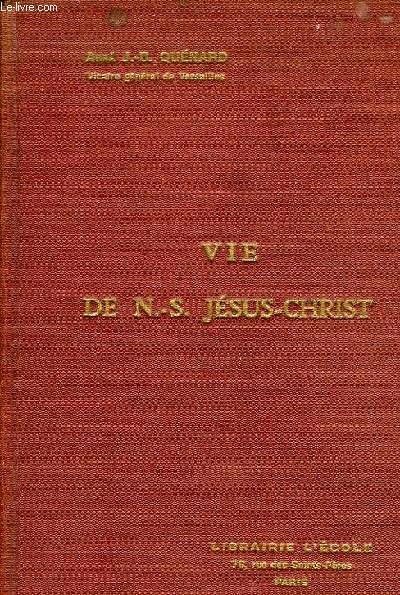 VIE DE N.-S. JESUS-CHRIST, COURS SUPERIEUR