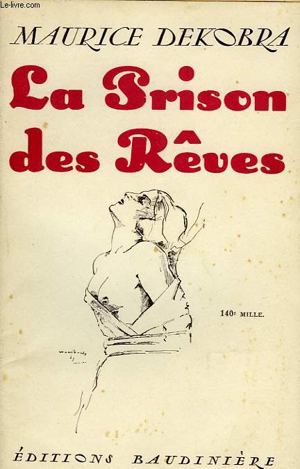 LA PRISON DES REVES