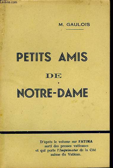 PETITS AMIS DE NOTRE-DAME