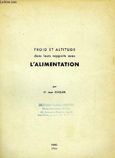 FROID ET ALTITUDE DANS LEUR RAPPORT AVEC L'ALIMENTATION