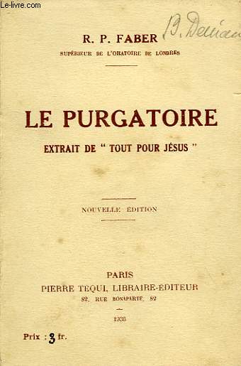 LE PURGATOIRE, EXTRAIT DE 'TOUT POUR JESUS'