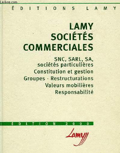 LAMY, SOCIETES COMMERCIALES, EDITION 2000