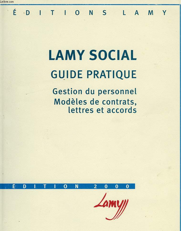LAMY SOCIAL, GUIDE PRATIQUE, EDITION 2000