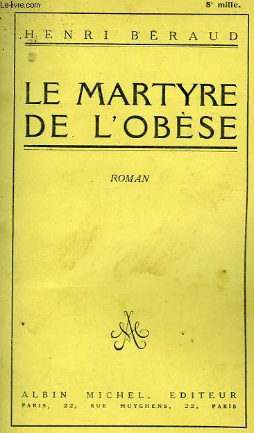 LE MARTYRE DE L'OBESE