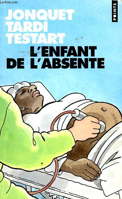 L'ENFANT DE L'ABSENTE