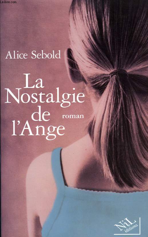 LA NOSTALGIE DE L'ANGE