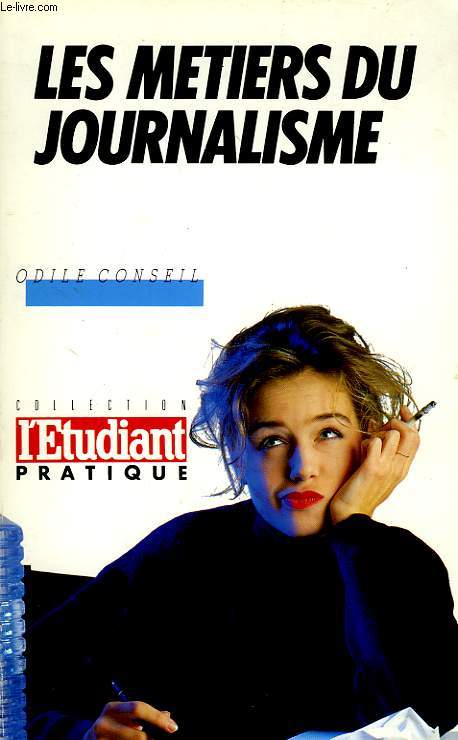 LES METIERS DU JOURNALISME