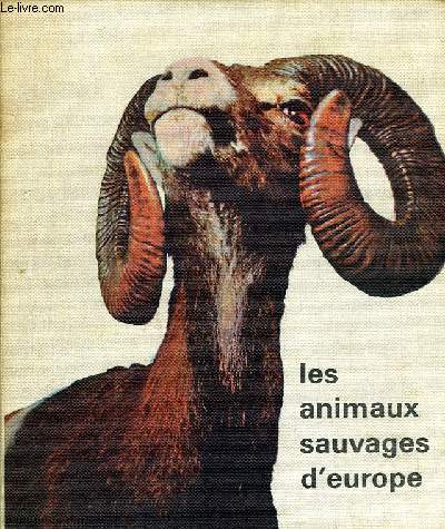 LES ANIMAUX SAUVAGES D'EUROPE