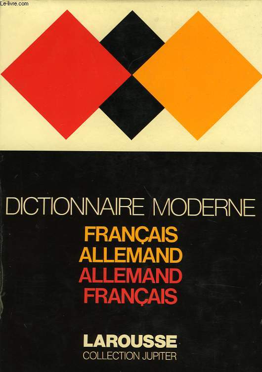 DICTIONNAIRE MODERNE FRANCAIS-ALLEMAND, ALLEMAND-FRANCAIS