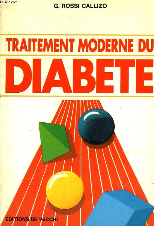 TRAITEMENT MODERNE DU DIABETE