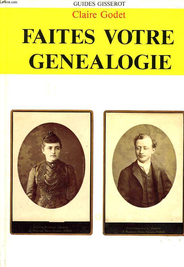FAITES VOTRE GENEALOGIE