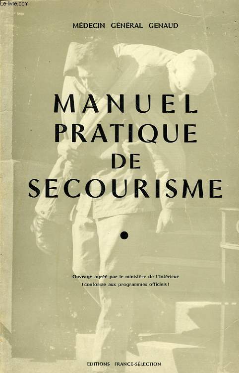 MANUEL PRATIQUE DE SECOURISME