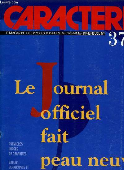 CARACTERE N° 379, LE JOURNAL OFFICIEL FAIT PEAU NEUVE