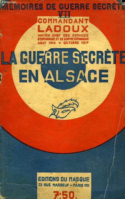 LA GUERRE SECRETE EN ALSACE