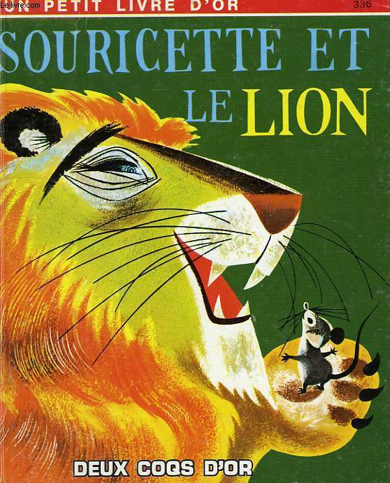 SOURICETTE ET LE LION