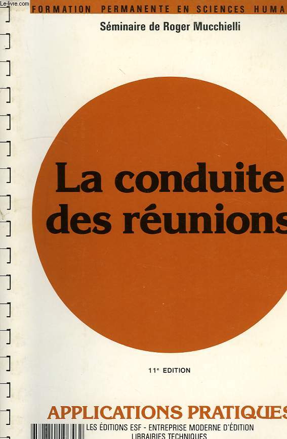 LA CONDUITE DES REUNIONS