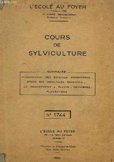 COURS DE SYLVICULTURE, L'ECOLE AU FOYER, N 1744