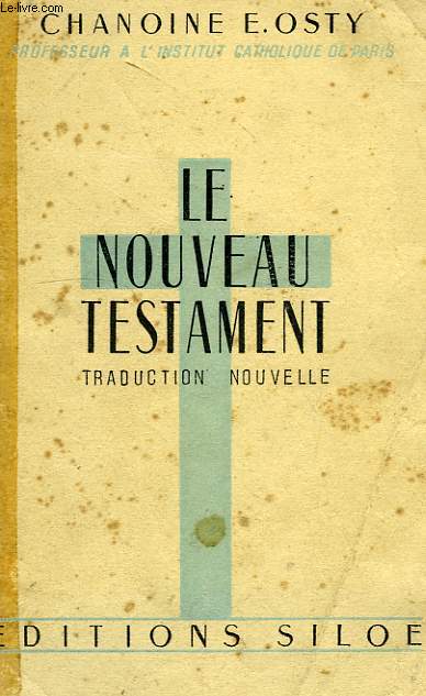 LE NOUVEAU TESTAMENT