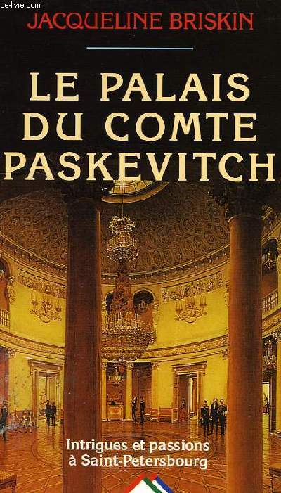 LE PALAIS DU COMTE PASKEVITCH