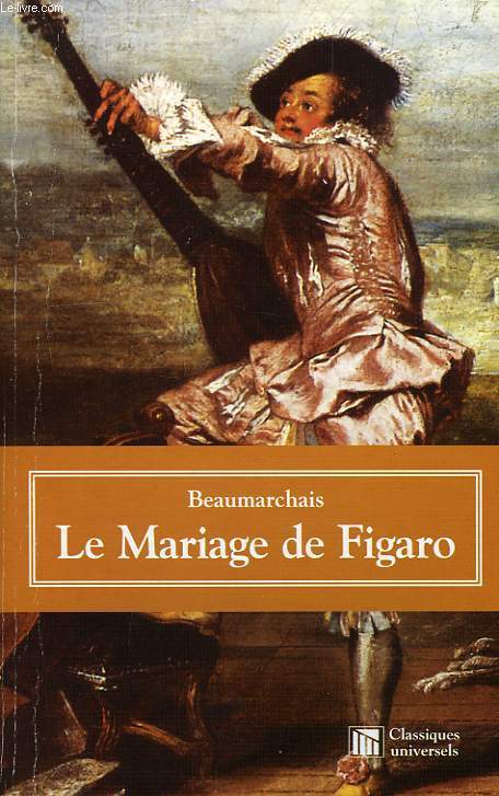 LE MARIAGE DE FIGARO