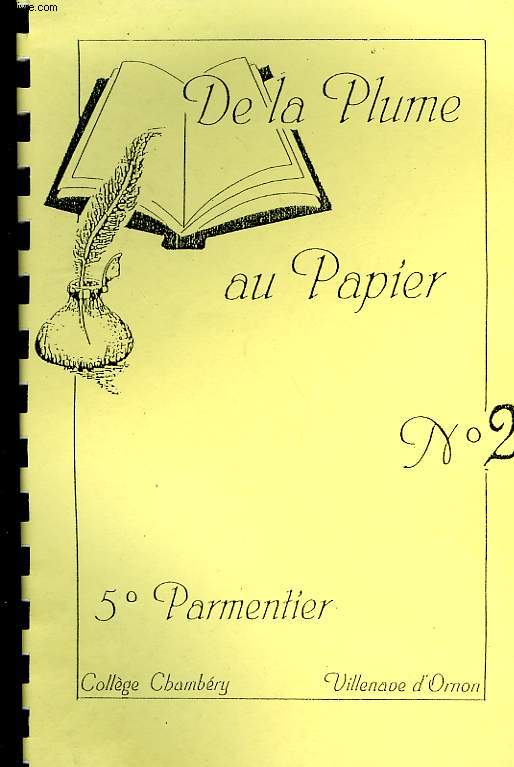 DE LA PLUME AU PAPIER, COLLEGE CHAMBERY, VILLENAVE D'ORNON, 5e PARMENTIER, N2
