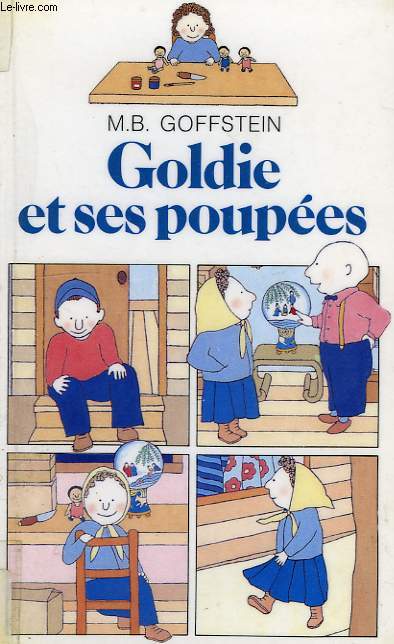 GOLDIE ET SES POUPEES
