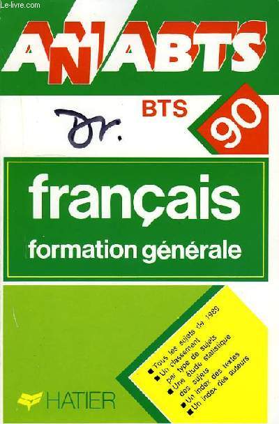 ANNABTS, 1990, BTS FRANCAIS, FORMATION GENERALE