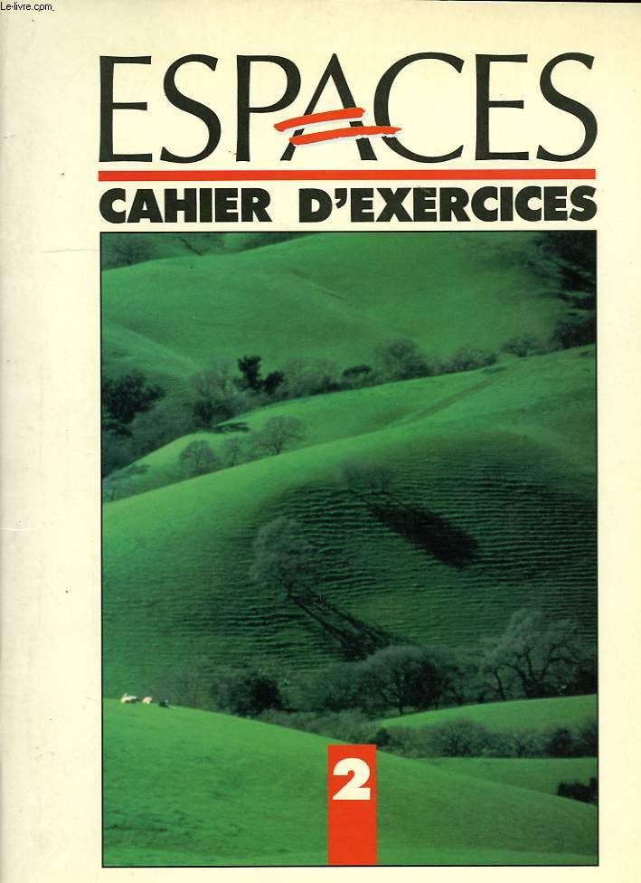 ESPACES, 2, CAHIER D'EXERCICES