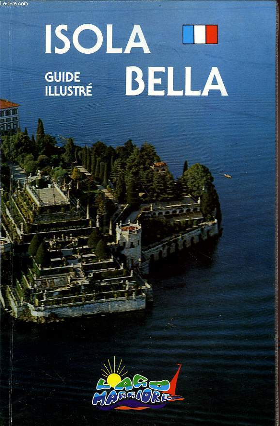 ISOLA BELLA, GUIDE ILLUSTRE