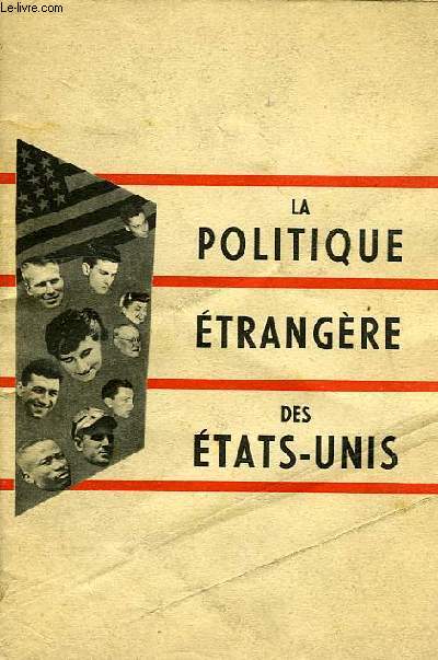 LA POLITIQUE ETRANGERE DES ETATS-UNIS