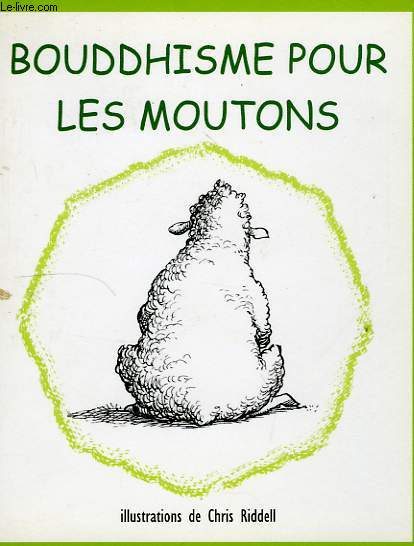 BOUDDHISME POUR LES MOUTONS