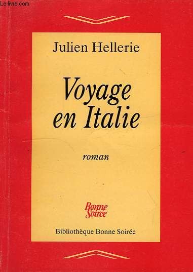 VOYAGE EN ITALIE