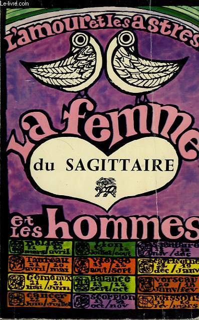 LA FEMME DU SAGITAIRE ET LES HOMMES