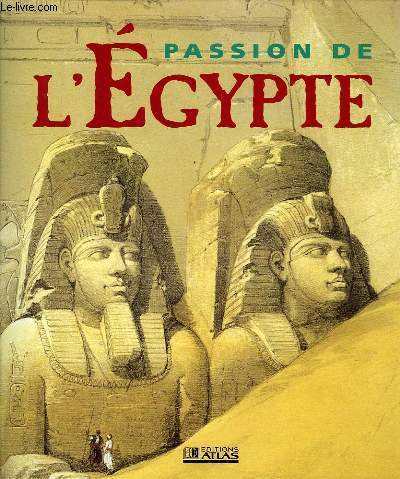 PASSION DE L'EGYPTE