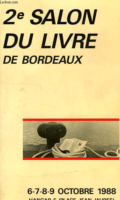 2e SALON DU LIVRE DE BORDEAUX, 6-9 OCT. 1988