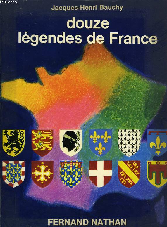 DOUZE LEGENDES DE FRANCE