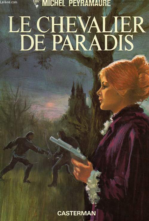 LE CHEVALIER DE PARADIS