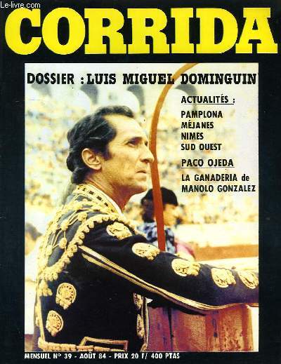 CORRIDA, N 39, AOUT 1984