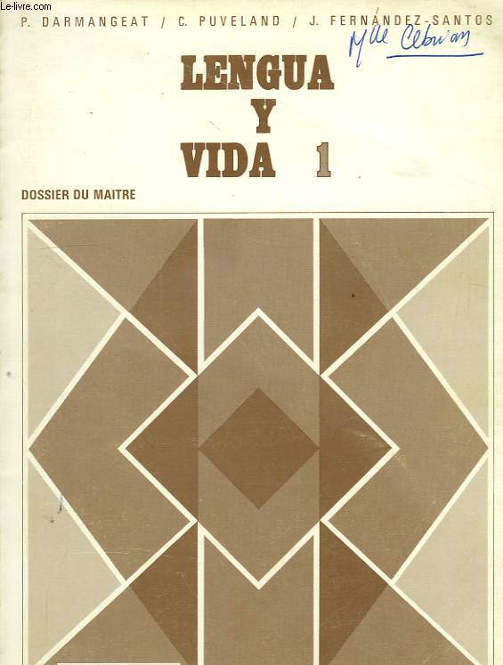 LENGUA Y VIDA 1, DOSSIER DU MAITRE