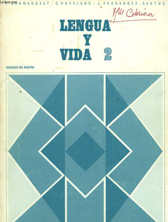 LENGUA Y VIDA, 2, DOSSIER DU MAITRE